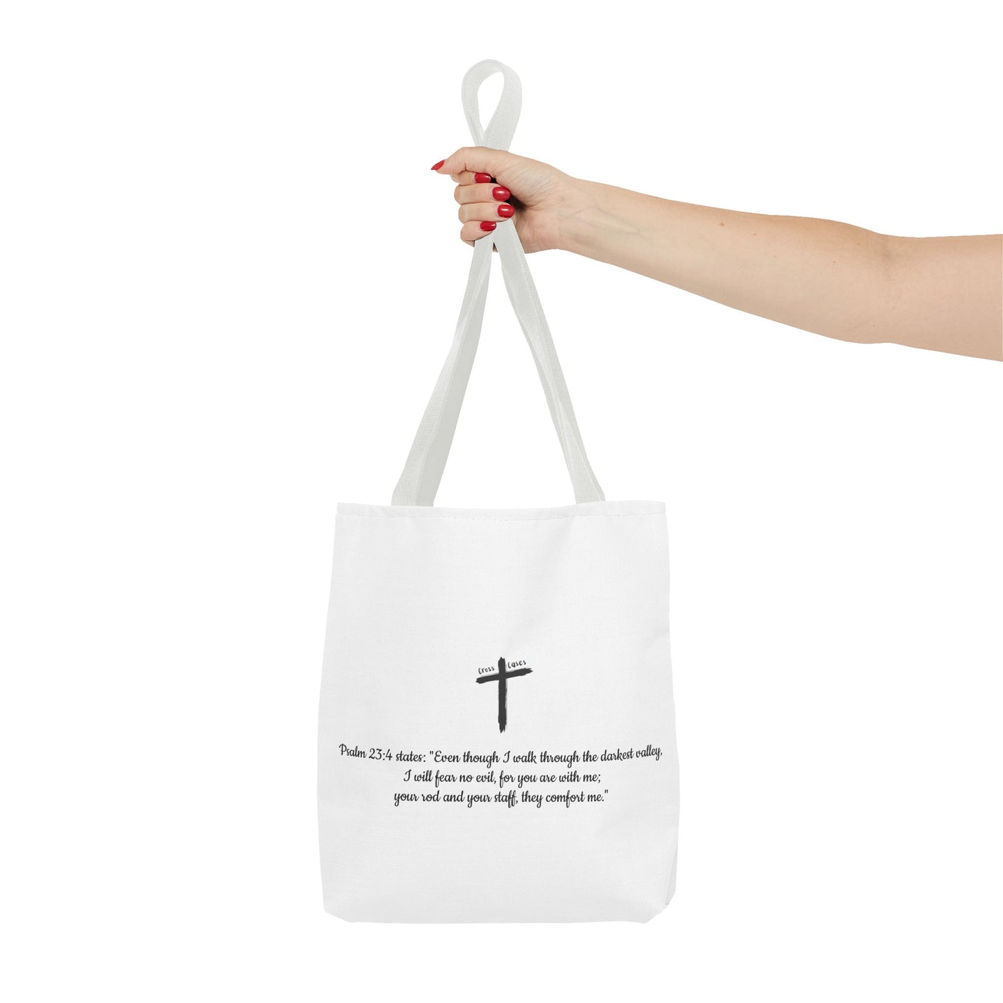 Inspirational Tote Bag - Psalm 23:4 Quote for Daily Motivation